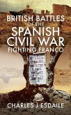 British Battles of the Spanish Civil War (eBook, PDF)