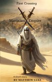 First Crossing (Marixian Empire: Tales from History, #1) (eBook, ePUB)