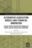 Alternative Acquisition Models and Financial Innovation (eBook, ePUB)