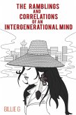 Ramblings and Correlations of an Intergenerational Mind (eBook, ePUB)