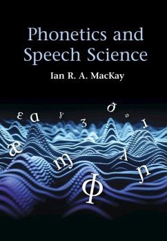 Cover Phonetics and Speech Science (eBook, ePUB)