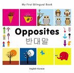 My First Bilingual Book-Opposites (English-Korean) (eBook, PDF) My First Bilingual Book-Opposites (English-Korean) (eBook, PDF)