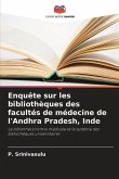 Enquête sur les bibliothèques des facultés de médecine de l'Andhra Pradesh, Inde