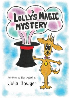 Lolly's Magic Mystery - Bowyer, Julie