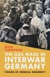 Gas Mask in Interwar Germany (eBook,... - Bild 1