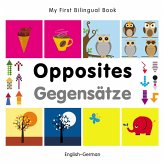 My First Bilingual Book-Opposites (English-German) (eBook, PDF)