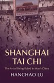 Shanghai Tai Chi (eBook, ePUB)