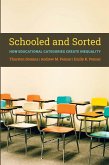 Schooled and Sorted (eBook, PDF)