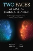 Two Faces of Digital Transformation (eBook, ePUB)