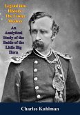 Legend into History: (eBook, ePUB) Legend into History: (eBook, ePUB)