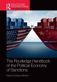 The Routledge Handbook of the Political Economy of Sanctions (eBook, ePUB)