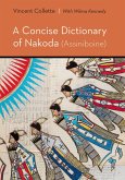 Concise Dictionary of Nakoda (Assiniboine) (eBook, PDF)