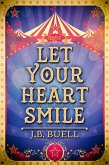 Let Your Heart Smile (eBook, ePUB)