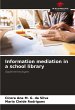 Information mediation in a school... - Bild 1