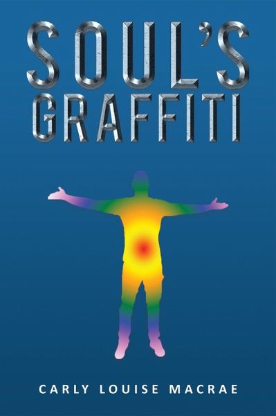 Soul's Graffiti (eBook, ePUB) Soul's Graffiti (eBook, ePUB)