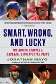 Smart, Wrong, and Lucky (eBook, PDF)