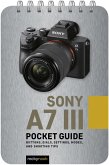 Sony a7 III: Pocket Guide (eBook, PDF)