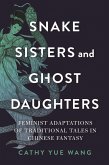 Snake Sisters and Ghost Daughters (eBook, ePUB)