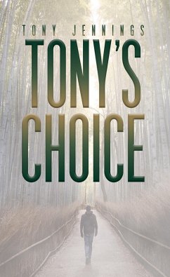 Tony's Choice (eBook, ePUB) - Jennings, Tony