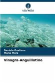 Vinagra-Anguillotine