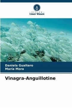 Vinagra-Anguillotine - Gualtero, Daniela;Mora, María