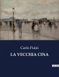 LA VECCHIA CINA - Bild 1
