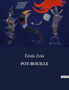 POT-BOUILLE - Zola, Émile