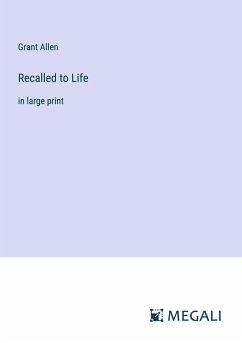 Recalled to Life - Allen, Grant