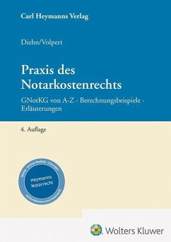 Praxis des Notarkostenrechts - Diehn, Thomas;Volpert, Joachim