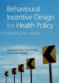 Behavioural Incentive Design for Health Policy (eBook, ePUB)