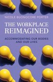 Workplace Reimagined (eBook, PDF)