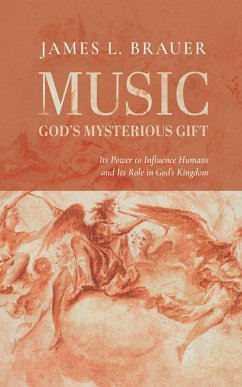Music-God's Mysterious Gift (eBook, ePUB)