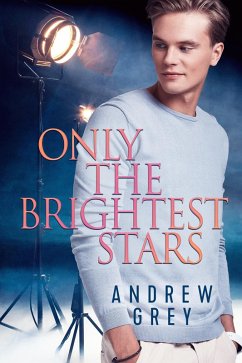 Only the Brightest Stars (eBook, ePUB) - Grey, Andrew