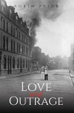 Love and Outrage (eBook, ePUB)