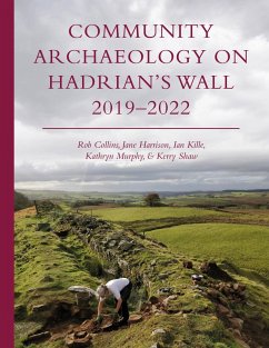 Cover Community Archaeology on Hadrian's Wall 2019-2022 (eBook, ePUB)