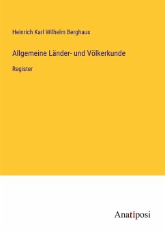 Allgemeine Länder- und Völkerkunde - Berghaus, Heinrich Karl Wilhelm