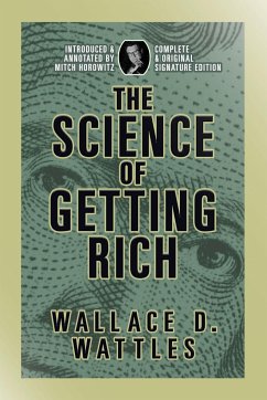 The Science of Getting Rich - Wattles, Wallace D.