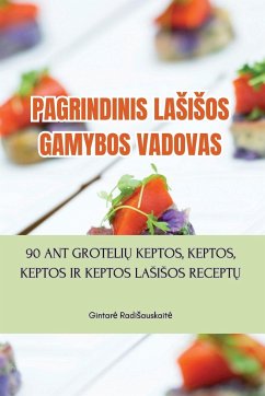 PAGRINDINIS LA¿I¿OS GAMYBOS VADOVAS - Gintar¿ Radi¿auskait¿