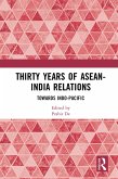 Thirty Years of ASEAN-India Relations (eBook, PDF)