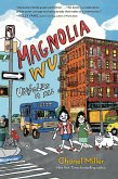 Magnolia Wu Unfolds It All (eBook, ePUB)