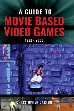 Guide to Movie Based Video Games (eBook, PDF) - Christopher Carton, Carton