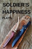 Soldier's Happiness (eBook, ePUB)
