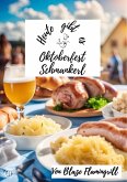 Heute gibt es - Oktoberfest Schmankerl (eBook, ePUB)