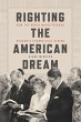 Righting the American Dream (eBook,... - Bild 1