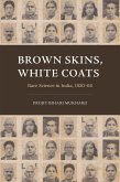Brown Skins, White Coats (eBook, ePUB)