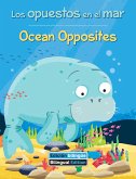 Los opuestos en el mar / Ocean Opposites (eBook, ePUB)