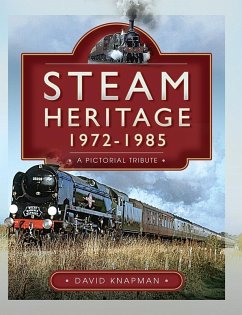 Steam Heritage, 1972-1985 (eBook, ePUB) - David Knapman, Knapman