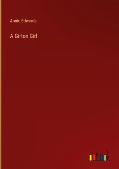 A Girton Girl - Edwards, Annie