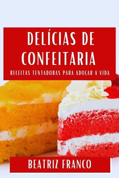 Delícias de Confeitaria - Franco, Beatriz