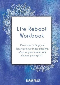 Life Reboot Workbook - Wall, Sarah